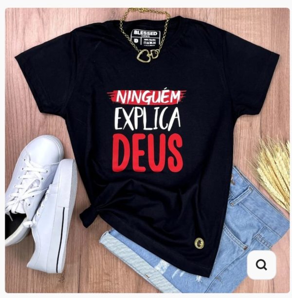 T'Shirt Ninguém Explica Deus